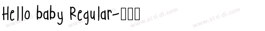 Hello baby Regular字体转换